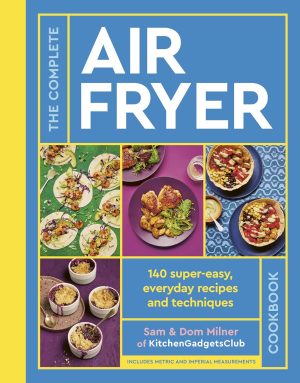 The Complete Air Fryer Cookbook: 14...