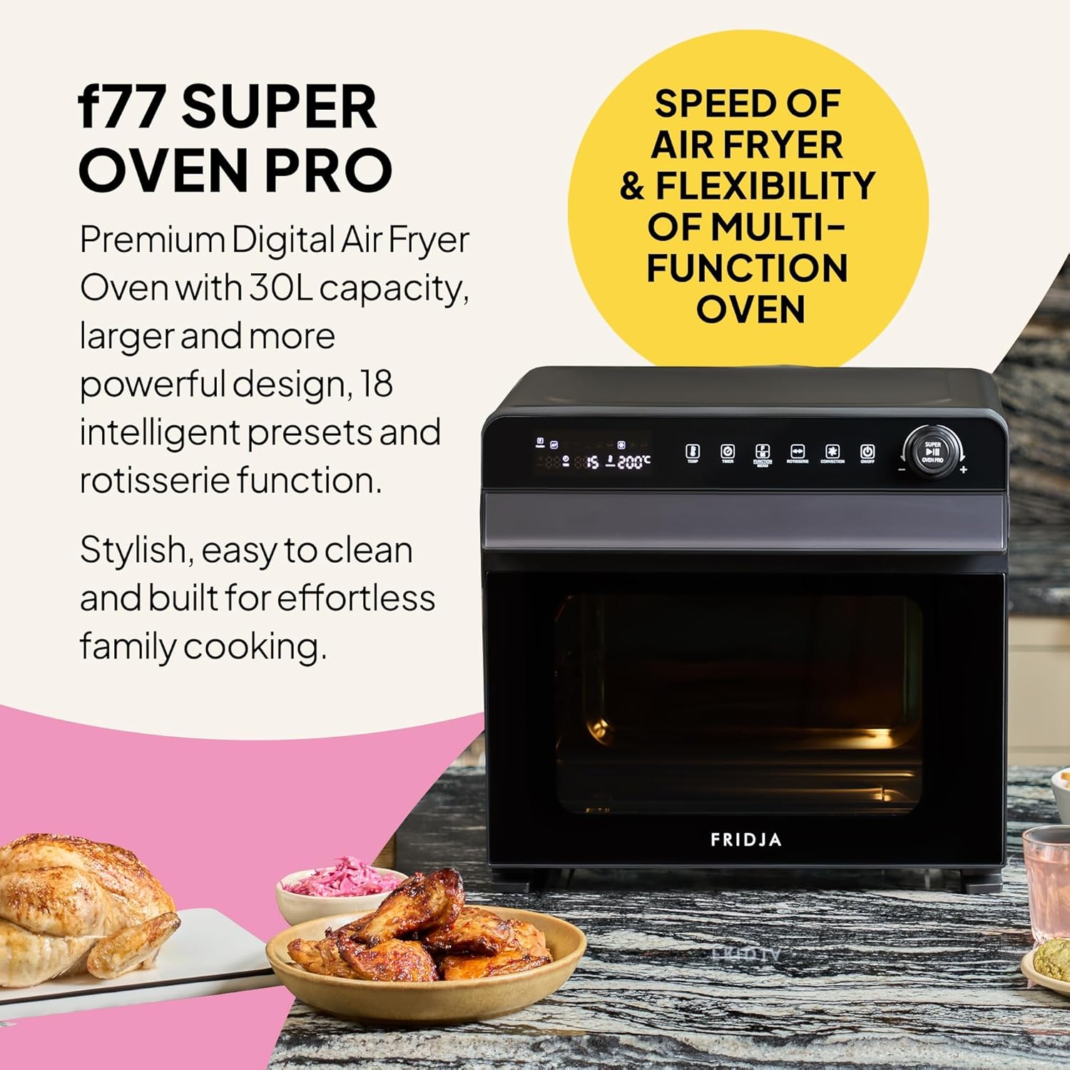 Fridja f77 30L Super Oven Pro - Premium Digital LED Air Fryer Oven - 18 Intelligent Presets, Rotisserie Function, Easy to Clean, Fast, Powerful and Versatile, Stainless Steel Interior, Easier Cooking - Image 2